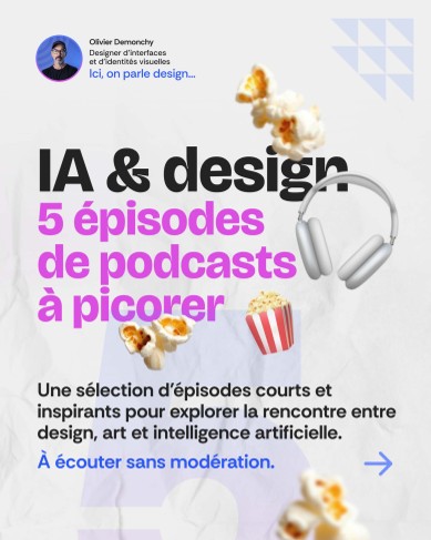 Sélection podcasts IA & design