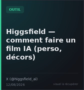 Higgsfield — comment faire un film IA (perso, décors)