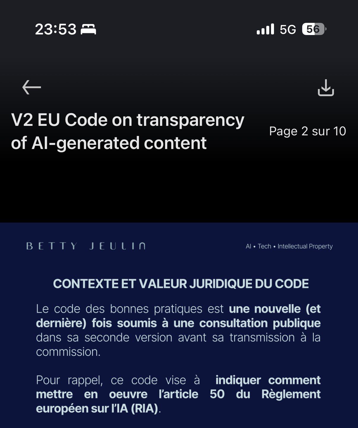 « Contexte et valeur juridique du code » — nouvelle consultation publique avant transmission à la Commission, mise en œuvre de l'article 50 du RIA