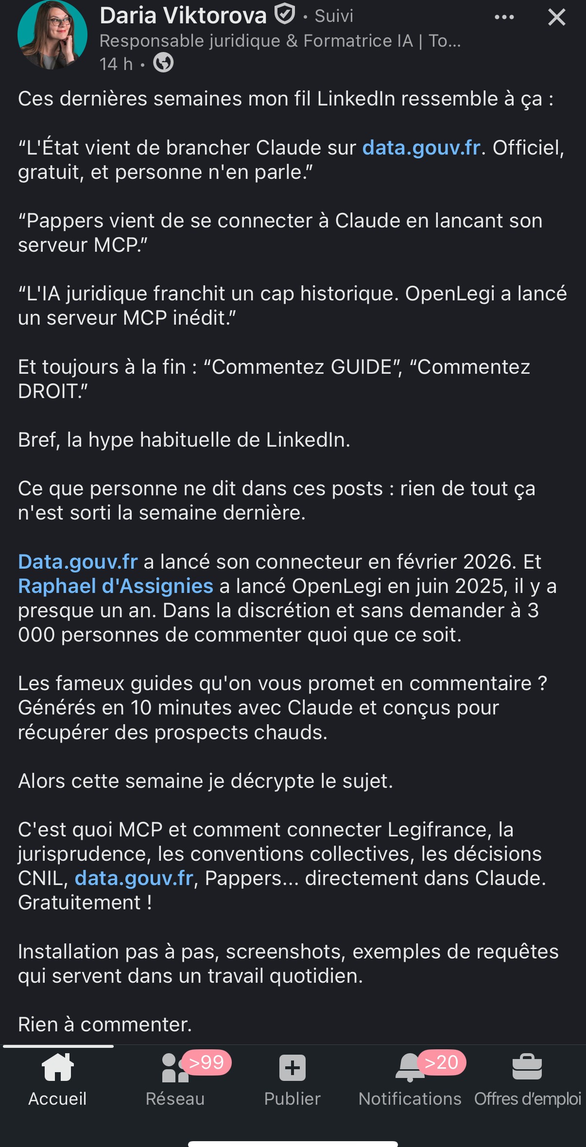« Ce que personne ne dit dans ces posts : rien de tout ça n'est sorti la semaine dernière » — décryptage du cycle de hype LinkedIn autour des connecteurs MCP juridiques Claude