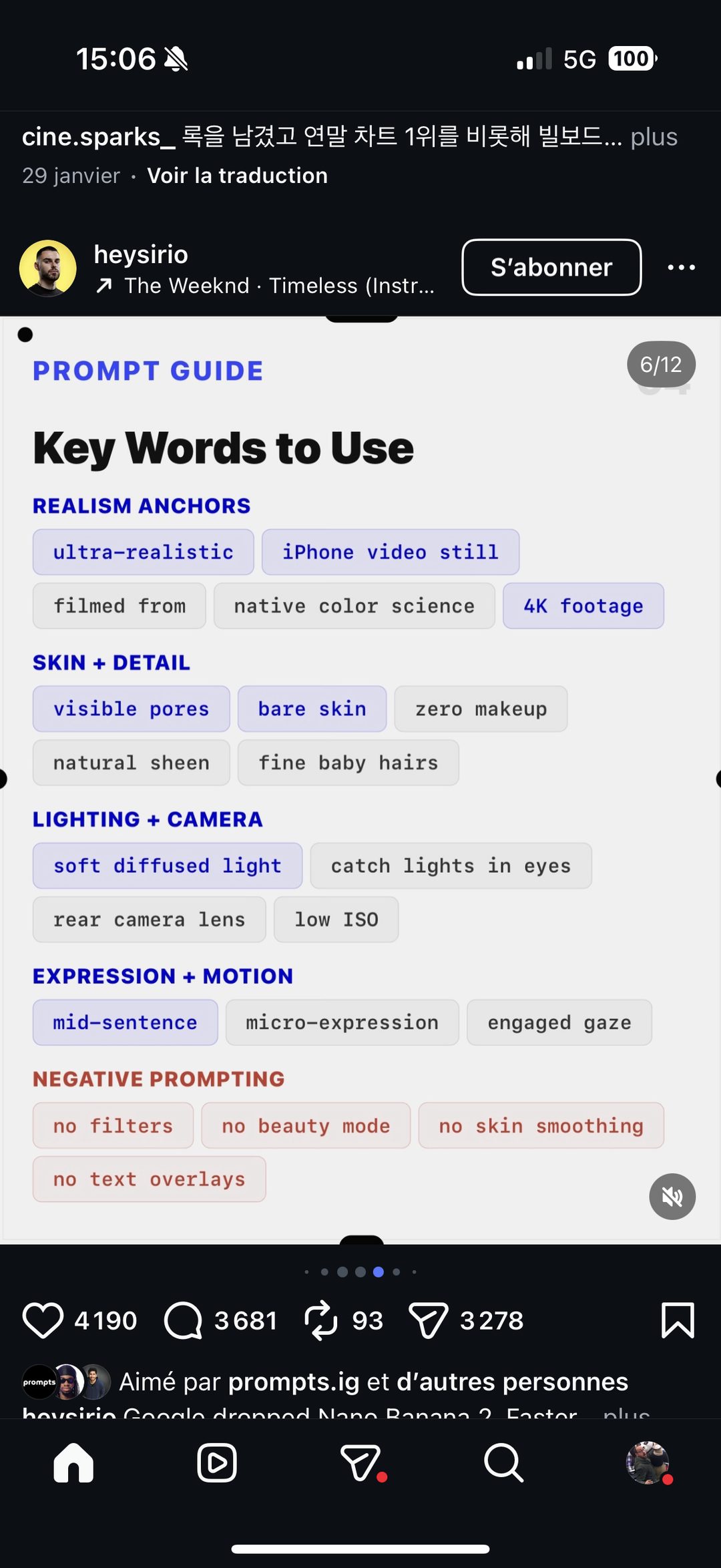 « Key Words to Use » — ancrages de réalisme (ultra-realistic, iPhone video still), peau/détail, lumière/caméra, expression/mouvement, negative prompting