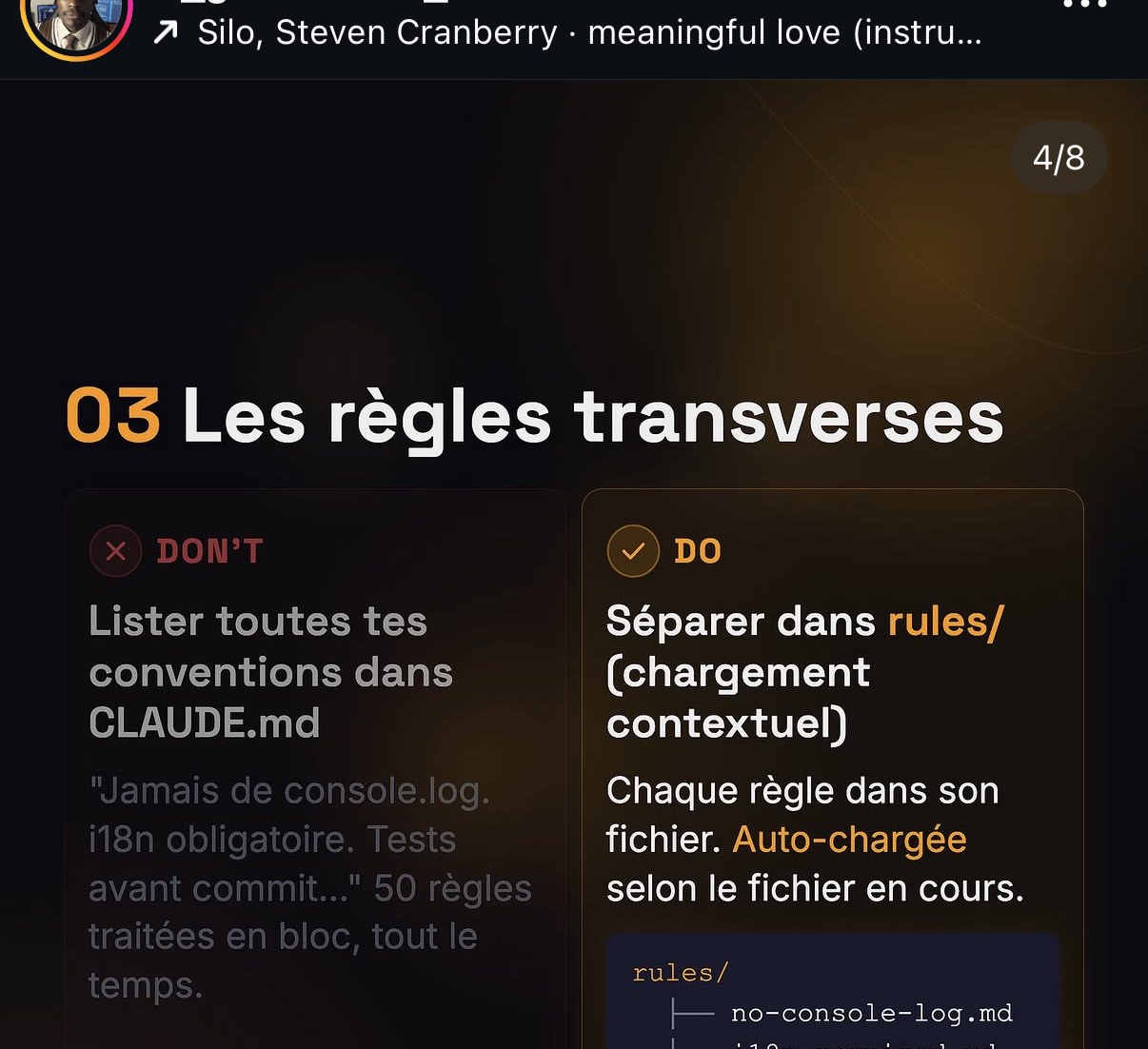 « 03 Les règles transverses » — Don't : lister toutes les conventions dans CLAUDE.md. Do : séparer dans rules/ (chargement contextuel)